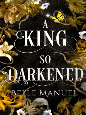 cover image of A King so Darkened